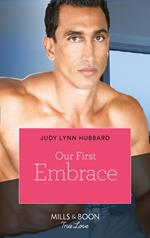 Our First Embrace (Kimani Hotties, Book 50)