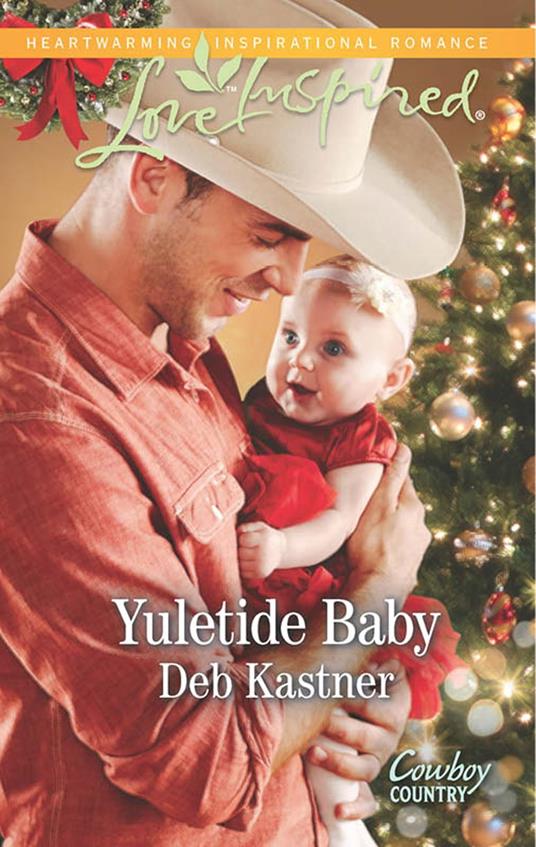 Yuletide Baby (Cowboy Country, Book 1) (Mills & Boon Love Inspired)