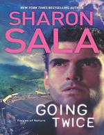 Going Twice (Forces of Nature, Book 2)