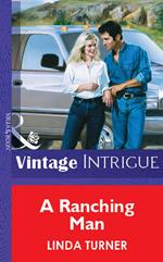 A Ranching Man (Mills & Boon Vintage Intrigue)