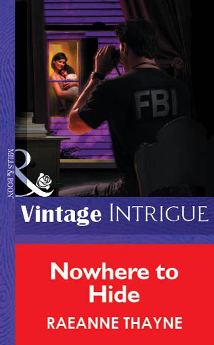 Nowhere To Hide (Mills & Boon Vintage Intrigue)