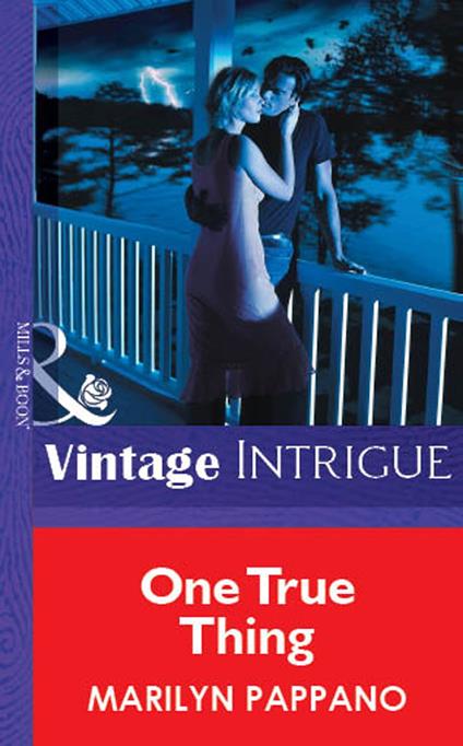 One True Thing (Mills & Boon Vintage Intrigue)