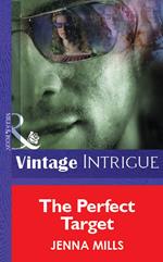The Perfect Target (Mills & Boon Vintage Intrigue)
