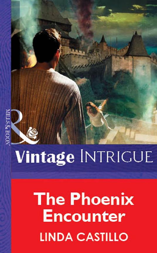 The Phoenix Encounter (Mills & Boon Vintage Intrigue)