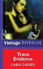 Trace Evidence (Mills & Boon Vintage Intrigue)