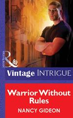 Warrior Without Rules (Mills & Boon Vintage Intrigue)