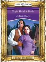 Night Hawk's Bride (Mills & Boon Historical)