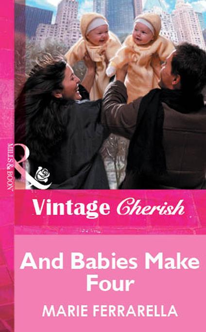 And Babies Make Four (Mills & Boon Vintage Cherish)