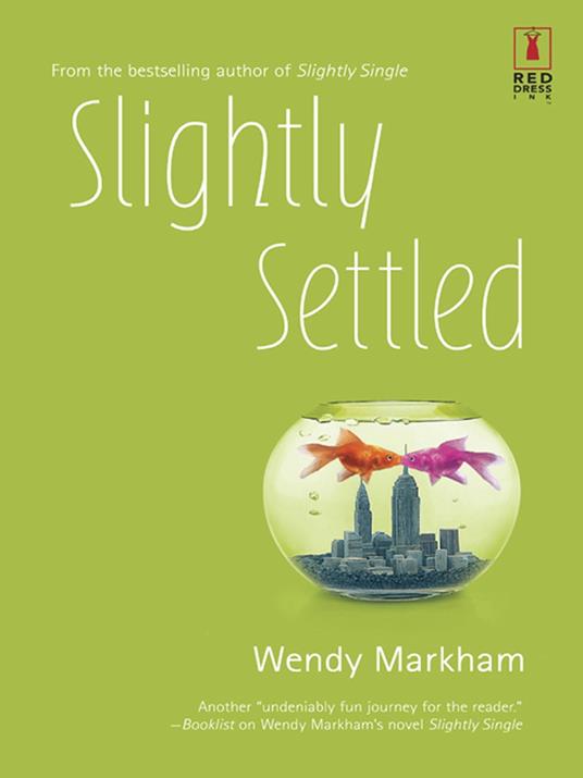 Slightly Settled (Mills & Boon Silhouette)