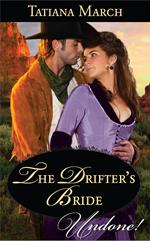 The Drifter's Bride (Mills & Boon Historical Undone)
