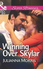 Winning Over Skylar (Mills & Boon Superromance) (Those Hollister Boys, Book 1)