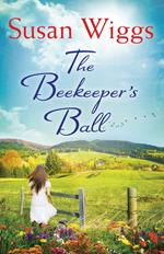 The Beekeeper's Ball (A Bella Vista novel, Book 2)