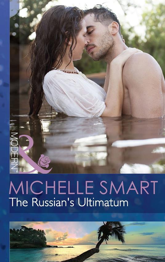 The Russian's Ultimatum (Mills & Boon Modern)