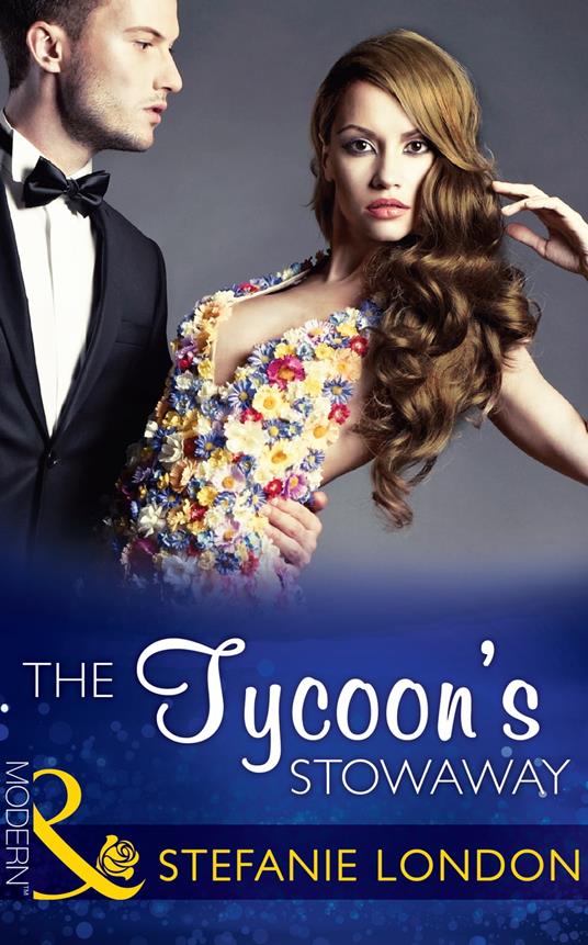 The Tycoon's Stowaway (Sydney's Most Eligible…, Book 3) (Mills & Boon Modern)