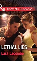 Lethal Lies (Mills & Boon Romantic Suspense)