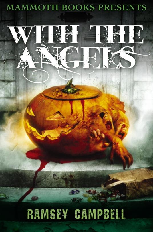 Mammoth Books presents With the Angels