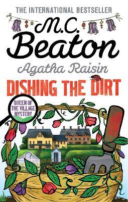 Agatha Raisin: Dishing the Dirt - M.C. Beaton - cover