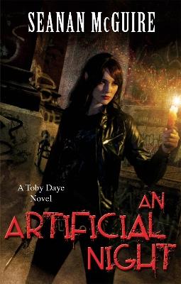 An Artificial Night (Toby Daye Book 3) - Seanan McGuire - cover