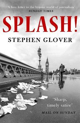 Splash!: A Novel - Stephen Glover - cover