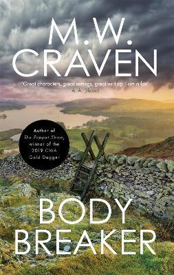 Body Breaker - M. W. Craven - cover