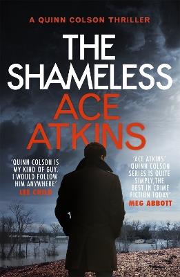 The Shameless - Ace Atkins - cover