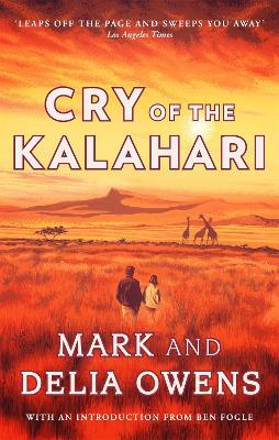 Cry of the Kalahari - Delia Owens,Mark Owens - cover