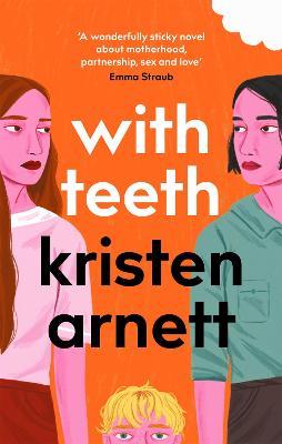 With Teeth - Kristen Arnett - cover