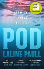 Pod: 'A pacy, provocative tale of survival in a fast-changing marine landscape' Daily Mail