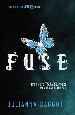 Fuse - Julianna Baggott - cover