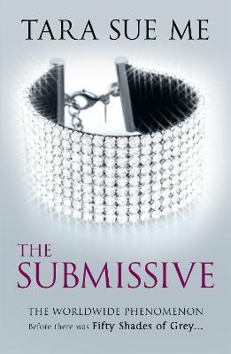 The Submissive: Submissive 1 - Tara Sue Me - cover
