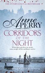 Corridors of the Night (William Monk Mystery, Book 21): A twisting Victorian mystery of intrigue and secrets
