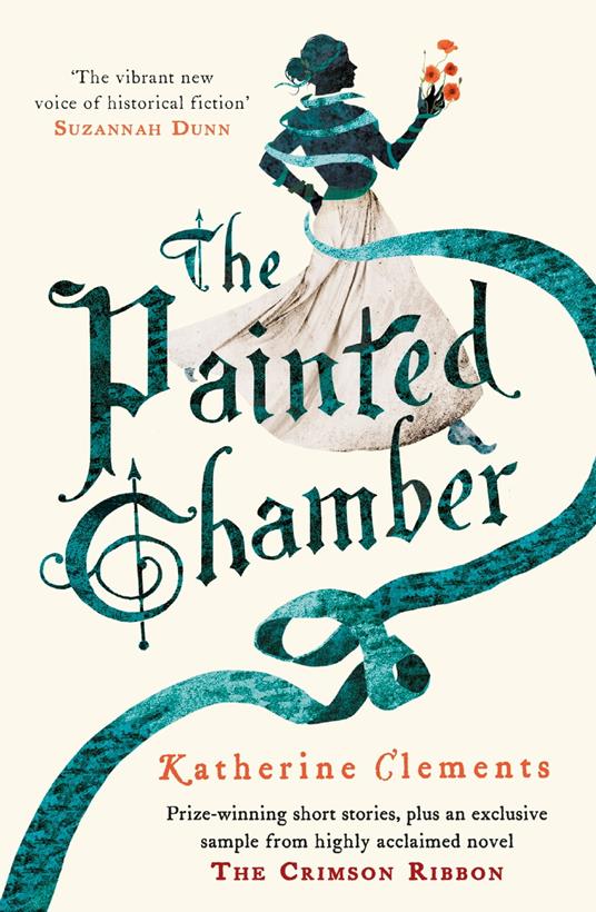 The Painted Chamber (Short Stories from the author of The Crimson Ribbon)