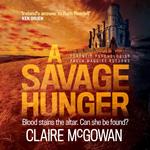 A Savage Hunger (Paula Maguire 4)