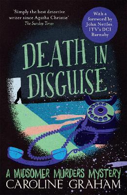 Death in Disguise: A Midsomer Murders Mystery 3 - Caroline Graham - cover