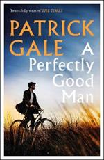 A Perfectly Good Man: A heartfelt, humane novel of Cornwall, love and forgiveness