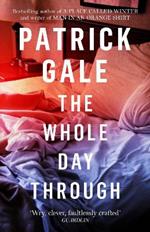 The Whole Day Through: A stunning, compassionate novel of love, regret and the choices we make