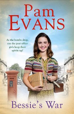 Bessie's War: A heartwarming wartime saga of love and loss for the post office girls - Pamela Evans - cover
