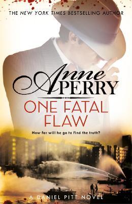 One Fatal Flaw (Daniel Pitt Mystery 3) - Anne Perry - cover