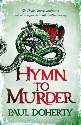Hymn to Murder (Hugh Corbett 21) - Paul Doherty - cover