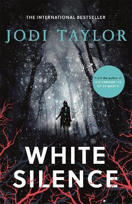 White Silence: An edge-of-your-seat supernatural thriller (Elizabeth Cage, Book 1) - Jodi Taylor - cover