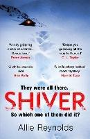 Shiver: a gripping locked room mystery with a killer twist