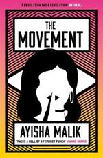 The Movement: how far will she go to make her voice heard?