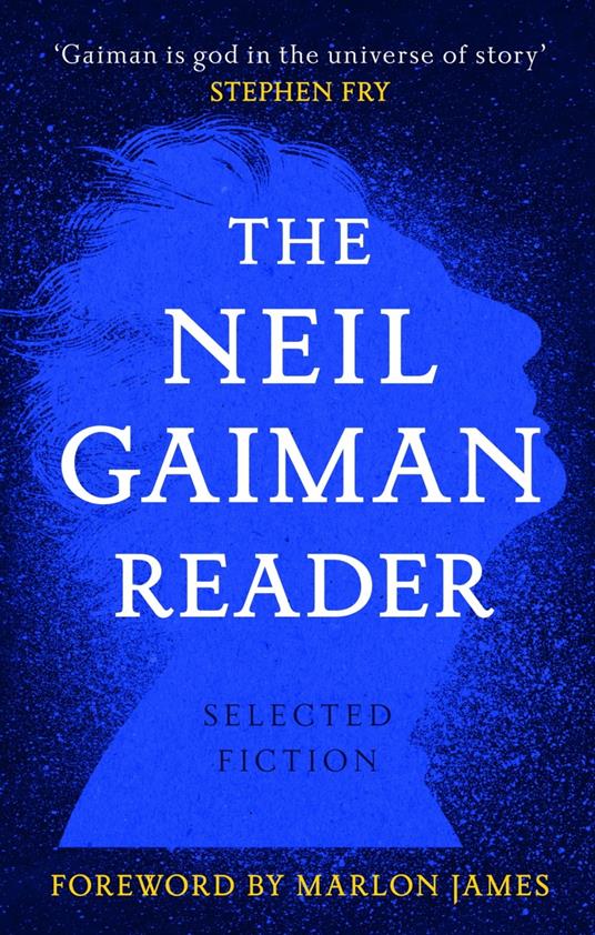 The Neil Gaiman Reader