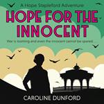 Hope for the Innocent (Hope Stapleford Adventure 1)