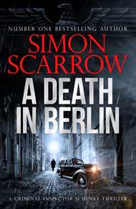 Ebook A Death in Berlin Simon Scarrow