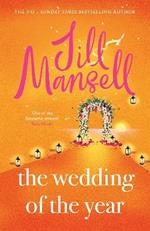 The Wedding of the Year: the heartwarming brand new novel from the No. 1 bestselling author