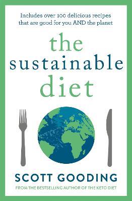 The Sustainable Diet - Scott Gooding - cover