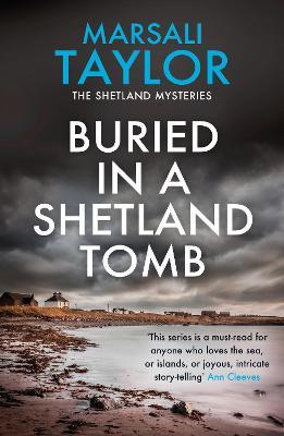 Buried in a Shetland Tomb: The Shetland Sailing Mysteries - Marsali Taylor - cover