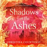 Shadows in the Ashes