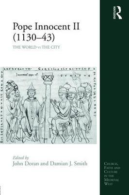 Pope Innocent II (1130-43): The World vs the City - cover